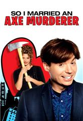 So I Married an Axe Murderer (1993) 1080p bluray - Movie Poster